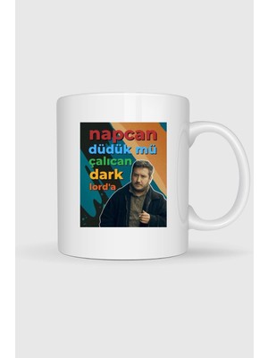 Bahriyeli Collection  Napcan Düdük Mü Çalıcan Dark Lorda - Gibi Replik Baskılı Kupa Bardak