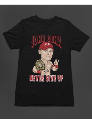 Bumeta Never Give Up John Cena Baskılı Unisex Tişört T-Shirt