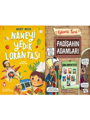 Timaş Çocuk Naneyi Yedik Lokantası (Mert Arık) ve Padişahın Adamları