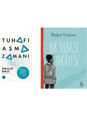 Everest Yayınları Tuhafı Aşma Zamanı: Kuantum Fiziğine Farklı Bir Bakış + Bir Yılbaşı Hikayesi