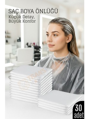 Transformacion Saç Boyası Önlüğü 30 Adet Unisex Kullanıma Uygun Yırtılmaya Dayanıklı Hafif 717559