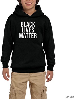 Zepplin Giyim Black Lives Matter Siyah Çocuk Kapşonlu Sweatshirt