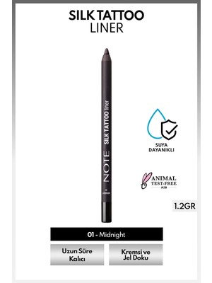 Note Cosmetics Silk Tattoo Liner Suya Dayanıklı Ipeksi Jel Göz Kalemi - 01 Midnight - Siyah (Mat)