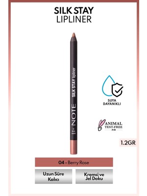 Note Cosmetics Silk Stay Lipliner Suya Dayanıklı Ipeksi Dudak Kalemi - 04 Berry Rose - Nude