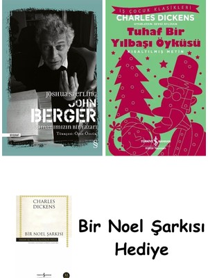 Everest Yayınları John Berger: Zamanımızın Bir Yazarı + Tuhaf Bir Yılbaşı Öyküsü + Bir Noel Şarkısı