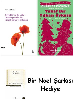 Everest Yayınları Sevgililer ve Bir Daha Sevemeyecekler Için Küçük Şiirler ve Diğerleri + Tuhaf Bir Yılbaşı Öyküsü + Bir Noel Şarkısı