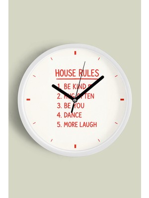 Modern Yazılı Tasarım - '' House Rules - Ev Kuralları '' Duvar Saati - 30CM - Önü Camlı Beyaz Kasa