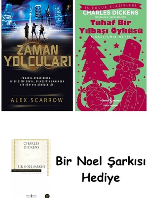 Artemis Yayınları Zaman Yolcuları + Tuhaf Bir Yılbaşı Öyküsü + Bir Noel Şarkısı