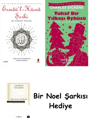 Kapı Yayınları Esmâü'l - Hüsnâ Şerhi + Tuhaf Bir Yılbaşı Öyküsü + Bir Noel Şarkısı