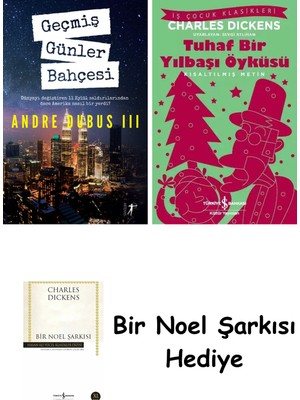 Artemis Yayınları Geçmiş Günler Bahçesi + Tuhaf Bir Yılbaşı Öyküsü + Bir Noel Şarkısı