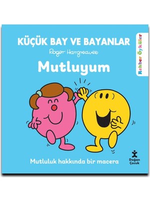 Roger Hargreaves'ın Doğan Çocuk Küçük Bay ve Bayanlar Mutluyum 32 Sayfa Ciltli Çocuk Kitabı