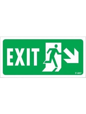 Exit Sağ Aşağı Uyarı Levhası 17,5X25 KOD:957