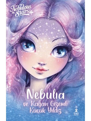Doğan Çocuk Nebulous Stars - Nebullia ve Kayan Gızemli Küçük Yıldız