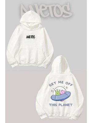 Anetos Get Me Off This Planet Sırt Baskılı Beyaz Kapüşonlu Sweatshirt