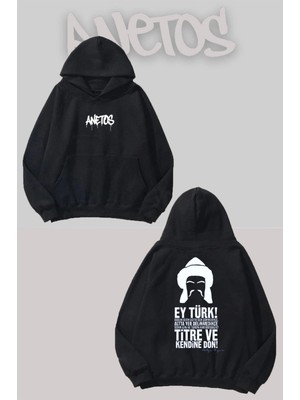 Anetos Ey Türk! Sırt Baskılı Siyah Kapüşonlu Sweatshirt