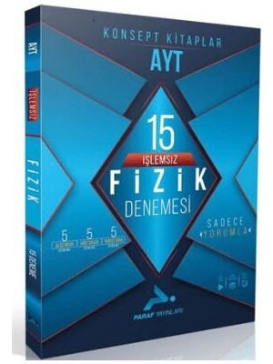 Paraf Yayınları AYT İşlemsiz Fizik 15 Branş Denemesi