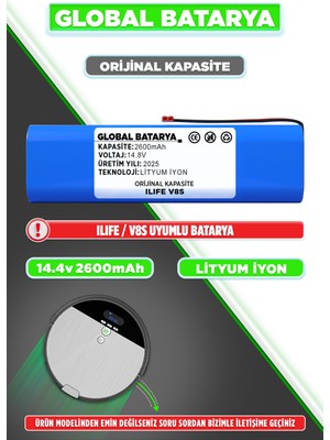 Global Batarya Ilıfe V8S Uyumlu Robot Süpürge Bataryası 14.8V 2600MAH Li-Ion Pil (Orijinal Kapasite)