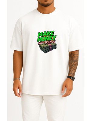 Bahriyeli Collection Oversize Para Kazan Arkadaş Değil Göğüs Baskılı Unisex T-Shirt