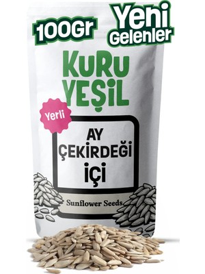 Kuru Yeşil Ayçekirdeği Içi 100 gr – Çiğ Tuzsuz Denizli Menşeli Katkısız Doğal Kuruyemiş