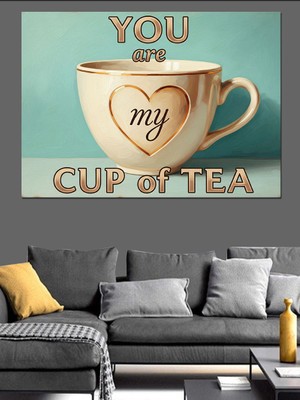 Karizma Tablo Sen Benim Çay Fincanımsın Dekoratif Kanvas - Mdf Ahşap Tablo