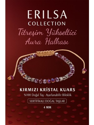 Erilsa Sertifikalı Titreşim Yükseltici Aura Halkası Enerji Bilekliği - Kırmızı Kuvars Kristali Terahertz