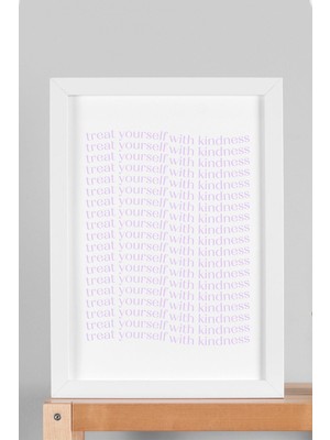 Satürn Design Treat Yourself With Kindness Çerçeveli Tablo Aura Enerji Renkleri - Kendine Nezaketle Davran