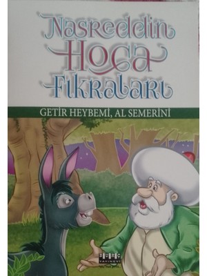 Burç Yayınevi Nasreddin Hoca Fıkraları- Getir Heybemi Al Semerini
