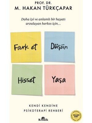 Kronik Kitap Fark Et Düşün Hisset Yaşa