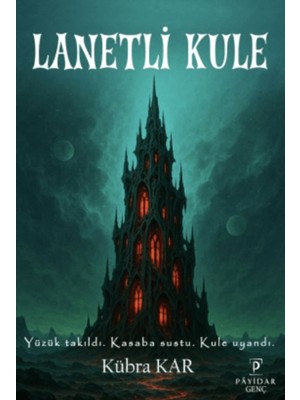 Payidar Genç Lanetli Kule