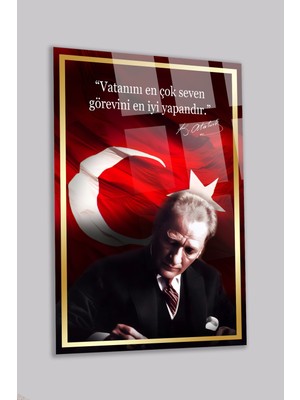 Vatanını En Çok Seven Görevini En Iyi Yapandır Atatürk Kırılmaz Cam Tablo Ev Ofis Iş Yeri Hediryesi