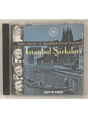 Raks Emel Sayın ve Modern Folk Üçlüsü Istanbul Şarkıları CD (Orijnal Dönem Baskı Cd)