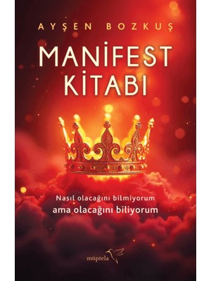 Müptela Yayınları Ayşen Bozkuş Manifest Kitabı Ciltsiz 184 Sayfa Dönüşüm Rehberi