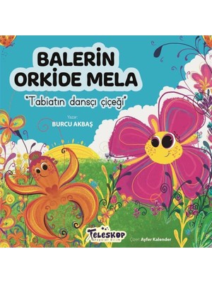 Balerin Orkide Mela