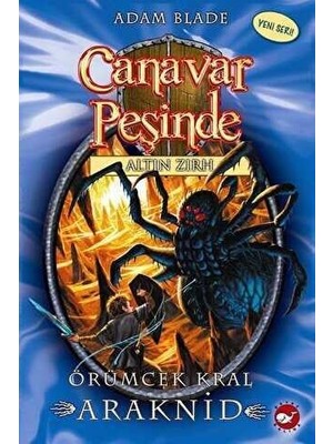 Ema Ofis Canavar Peşinde 11 Örümcek Kral Beyaz Balina Yayınları Adam Blade