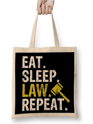 Toyaso Eat Sleep Law Repeat School Lawyer Gift Avukata Hediye 05 Beyaz Bez Çanta Alışveriş Çantası