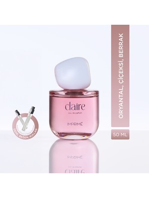 Imprime Claire Edp Kadın Parfüm 50ML | Oryantal & Çiçeksi | Mandalina, Yasemin, Gül, Şeftali, Misk, Amber