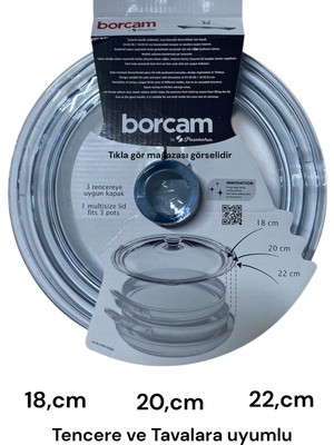 Paşabahçe Cam Tencere Tava Kapağı Borcam Tava Tencere Uyumlu Cam Kapak 18CM 20CM 22CM Uyumlu Borcam Kapak