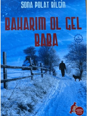 Baharım Ol Gel Baba