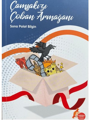 Çamsakızı Çoban Armağanı
