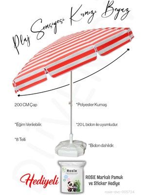 Düvenci Toptan Plaj Şemsiyesi 8 Telli Kırmızı Beyaz Renk 200 cm Çap Bidonlu Eğim Verilir ve Rosie Hediye