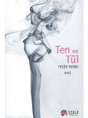 Ten ve Tül