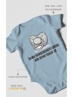 Bana Reddedemeyeceğim Bir Uyku Teklif Et Baskılı Bebek Zıbını – Çıtçıtlı Body 8 Renk | %100 Pamuk Kısa Kol
