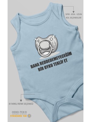 Morivo Kids Bana Reddedemeyeceğim Bir Uyku Teklif Et Baskılı Bebek Zıbını – Çıtçıtlı Body 8 Renk | %100 Pamuk Sıfır Kol
