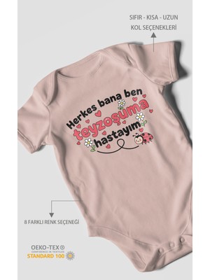 Morivo Kids Herkes Bana Ben Teyzoşuma Hastayım Baskılı Bebek Zıbını – Çıtçıtlı Body 8 Renk | %100 Pamuk Kısa Kol
