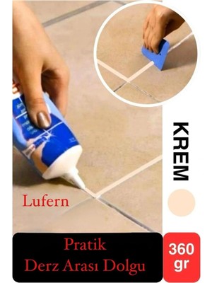 Lufern Premium Fayans Arası Krem Hazır Derz Dolgu Gaga Uç Tüp Mermer Mutfak Banyo Zemin Duvar Onarıcı