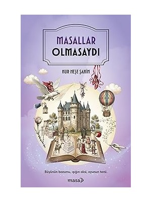 Everest Yayınları Masallar Olmasaydı + Kurt Adına (Ciltli) + Hayalperest + Pusula