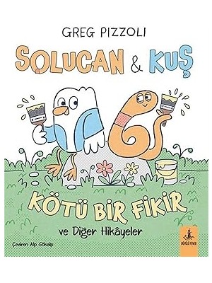 Everest Yayınları Solucan & Kuş - Kötü Bir Fikir: ve Diğer Hikayeler + Pusula + Hayalperest