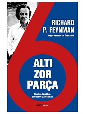 Alfa Yayınları Altı Zor Parça: Einstein Göreliliği, Simetri ve Uzayzaman + Soyların Tükenişi: Alternatif Bir Kapitalizm Tarihi