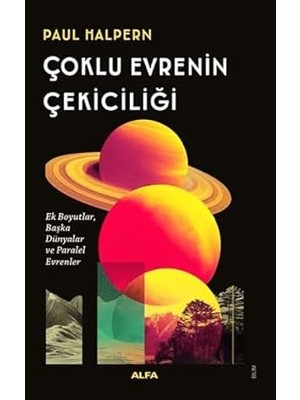 Alfa Yayınları Çoklu Evrenin Çekiciliği + Kant Estetiği: Güzel - Yüce - Sanat