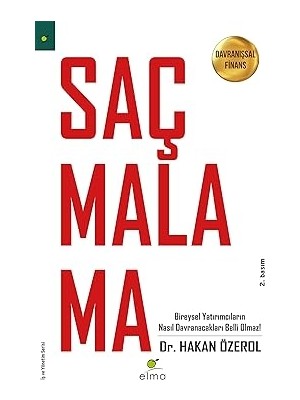 Alfa Yayınları Davranışsal Finans: Bireysel Yatırımcıların Nasıl Davranacakları Belli Olmaz! + This Is Marketing: Işte Pazarlama